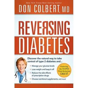 Reversing Diabetes -- Don Colbert